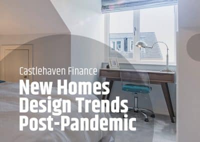 New Homes Design Trends Post-Pandemic