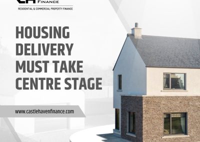 Housing Delivery Must Take Centre Stage